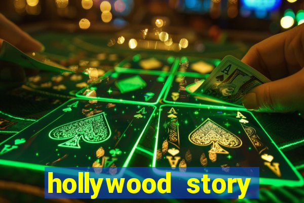 hollywood story dinheiro infinito